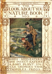 The'Look About You Nature Study Books, Book 2 [of 7] by Thomas W. Hoare