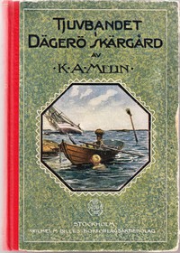 Tjuvbandet i Dägerö skärgård by Karl Alfred Melin