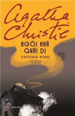 Agatha Christie. Ngôi nhà quái dị
