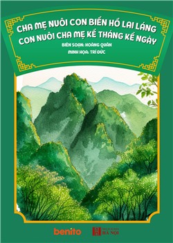 Cha mẹ nuôi con biển hồ lai láng, con nuôi cha mẹ kể tháng kể ngày (Sách nói)