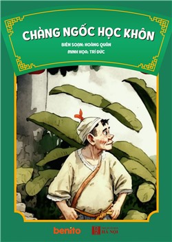 Chàng ngốc học khôn