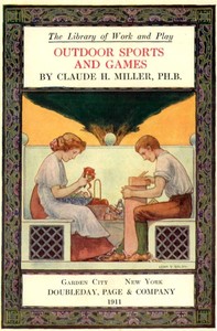 Outdoor Sports and Games by Claude Harris Miller