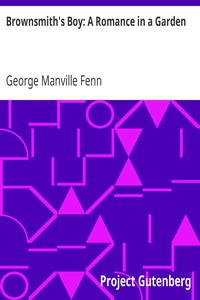 Brownsmith's Boy: A Romance in a Garden by George Manville Fenn