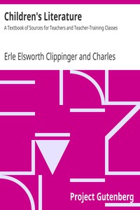 Children's Literature by Erle Elsworth Clippinger and Charles Madison Curry