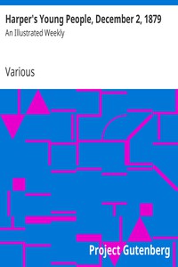 Harper's Young People, December 2, 1879 by Various