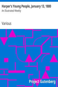 Harper's Young People, January 13, 1880 by Various