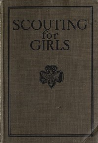 Scouting For Girls, Official Handbook of the Girl Scouts