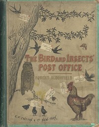 The Bird and Insects' Post Office by Robert Bloomfield