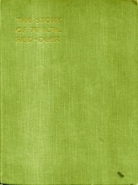 The Story of a Red Deer by Sir J. W. Fortescue