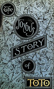 The Joyous Story of Toto by Laura Elizabeth Howe Richards