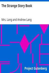 The Strange Story Book by Mrs. Lang