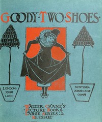 Goody Two Shoes by Walter Crane