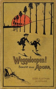 Weggeloopen! by James Buckland and Louis Desnoyers