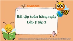 [Sách tương tác] Bài tập Toán hằng ngày Lớp 5 tập 2
