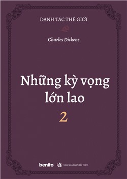 Danh tác thế giới: Những kỳ vọng lớn lao 2
