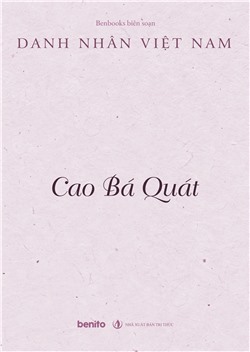 Danh nhân Việt Nam: Cao Bá Quát (Audio)