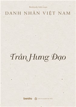 Danh nhân Việt Nam: Trần Hưng Đạo
