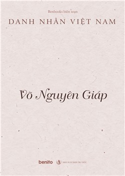 Danh nhân Việt Nam: Võ Nguyên Giáp (Audio)