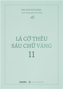 Hào khí non sông: Tuyển tập Nguyễn Huy Tưởng. Lá cờ thêu sáu chữ vàng 11 (Audio)