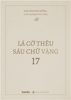 Hào khí non sông: Tuyển tập Nguyễn Huy Tưởng. Lá cờ thêu sáu chữ vàng 17
