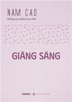 Nam Cao - Những tác phẩm hay nhất: Giăng sáng (Audio)