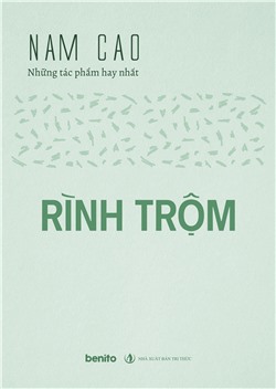 Nam Cao - Những tác phẩm hay nhất: Rình trộm