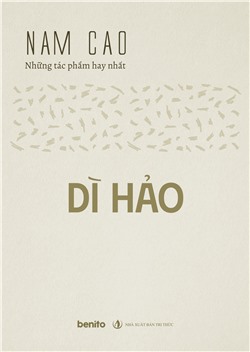 Nam Cao - Những tác phẩm hay nhất: Dì Hảo