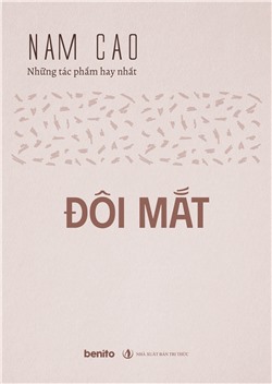 Nam Cao - Những tác phẩm hay nhất: Đôi mắt (Audio)