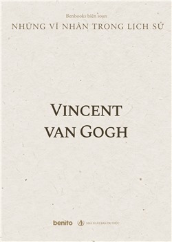 Những vĩ nhân trong lịch sử: Vincent van Gogh