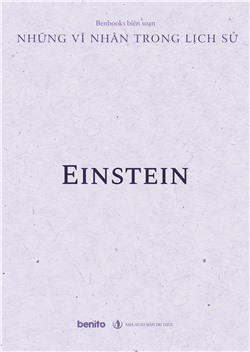 Những vĩ nhân trong lịch sử: Einstein (Audio)