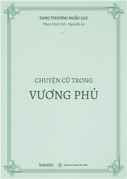 Tang thương ngẫu lục: Chuyện cũ trong vương phủ (Audio)