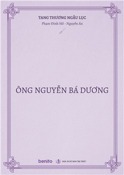 Tang thương ngẫu lục: Ông Nguyễn Bá Dương