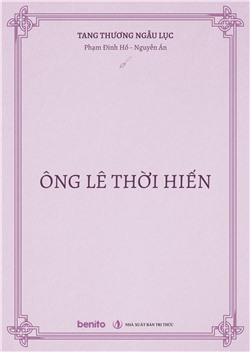 Tang thương ngẫu lục: Ông Lê Thời Hiến (Audio)