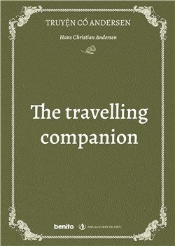 Truyện cổ Andersen: The travelling companion