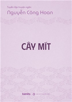 Tuyển tập truyện ngắn Nguyễn Công Hoan: Cây mít (Audio)