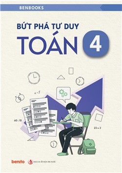 Bứt phá tư duy Toán lớp 4