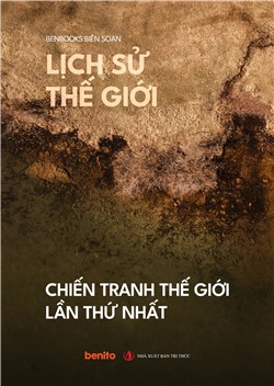 Lịch sử thế giới: Chiến tranh thế giới lần thứ nhất