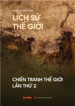 Lịch sử thế giới: Chiến tranh thế giới lần thứ 2