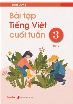 Bài tập cuối tuần Tiếng Việt 3 tập 2