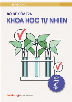Bộ đề kiểm tra Khoa học tự nhiên lớp 7 tập 1