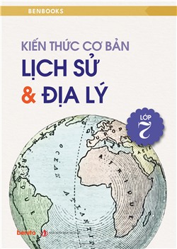 [Sách tương tác] Kiến thức cơ bản Lịch sử và Địa lý lớp 7