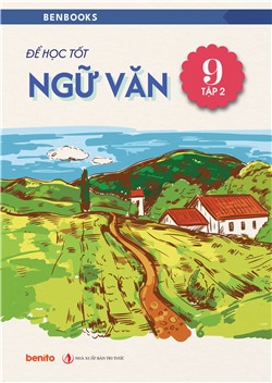 [Sách tương tác] Để học tốt Ngữ văn 9 tập 2