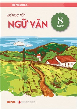 [Sách tương tác] Để học tốt Ngữ văn 8 tập 2