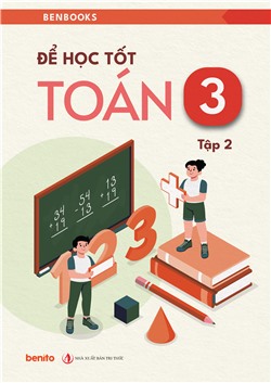 [Sách tương tác] Để học tốt Toán lớp 3 tập 2
