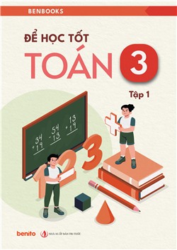 Để học tốt Toán lớp 3 tập 1
