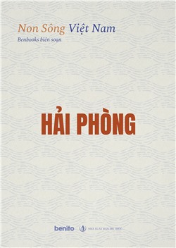 Non sông Việt Nam: Hải Phòng (Audio)