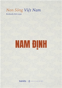 Non sông Việt Nam: Nam Định (Audio)