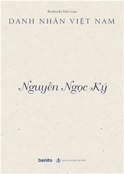 Danh nhân Việt Nam: Nguyễn Ngọc Ký (Audio)