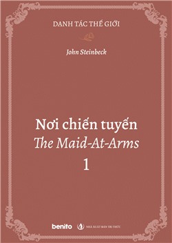 Danh tác thế giới: Nơi chiến tuyến The Maid-At-Arms 1