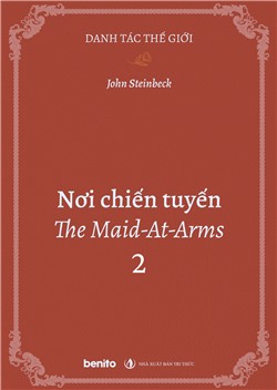 Danh tác thế giới: Nơi chiến tuyến The Maid-At-Arms 2